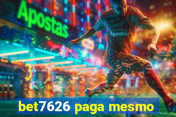 bet7626 paga mesmo